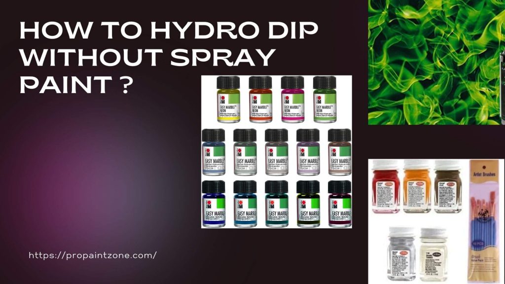How To Hydro Dip Without Spray Paint